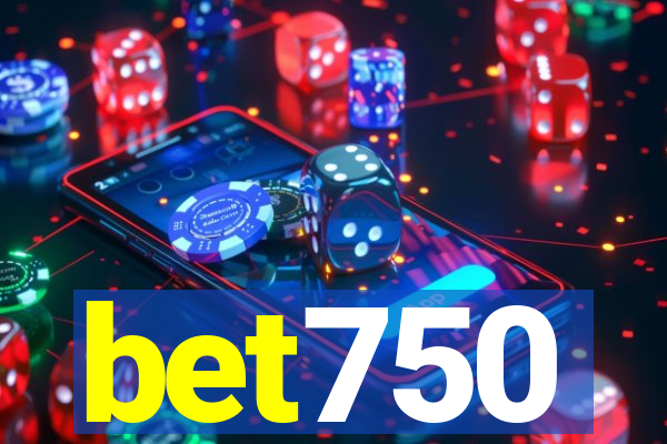 bet750