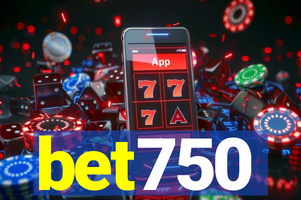 bet750