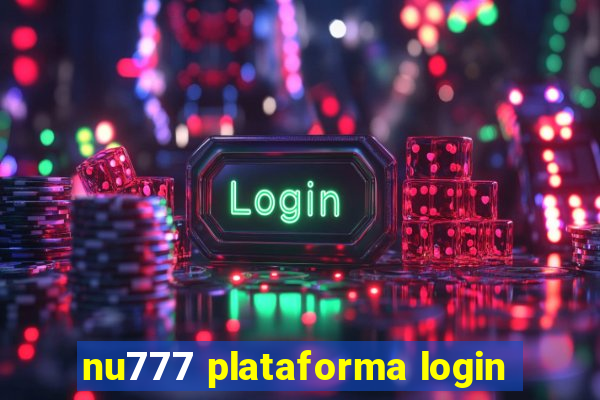 nu777 plataforma login