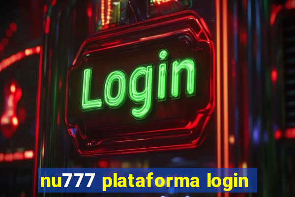 nu777 plataforma login