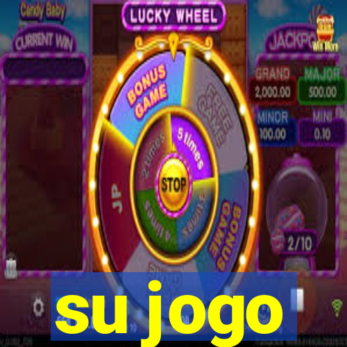 su jogo