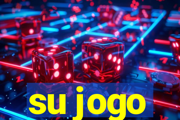 su jogo