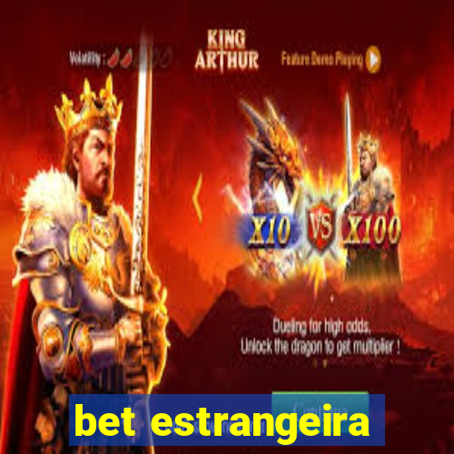 bet estrangeira