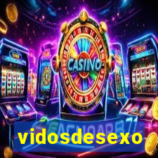 vidosdesexo