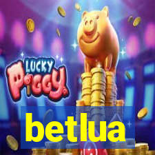 betlua