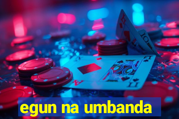 egun na umbanda