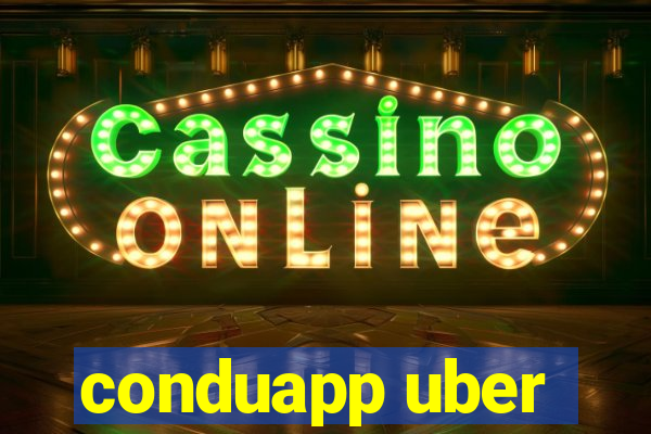 conduapp uber