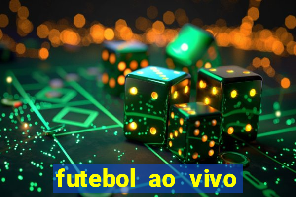 futebol ao vivo assistir no celular futemax