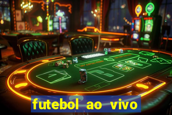 futebol ao vivo assistir no celular futemax