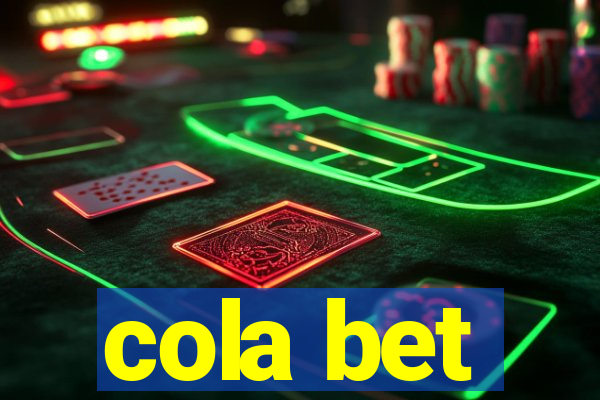 cola bet