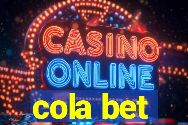 cola bet