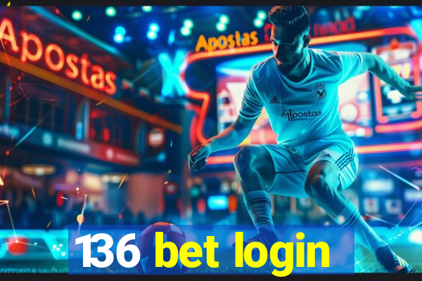 136 bet login