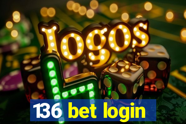 136 bet login