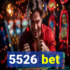 5526 bet