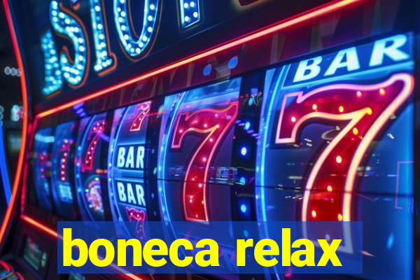 boneca relax