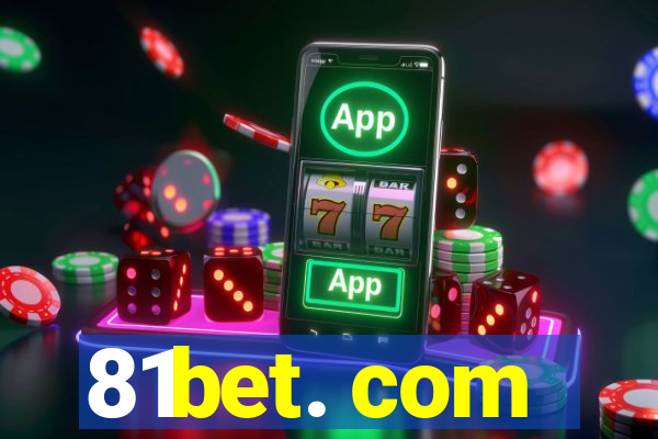 81bet. com