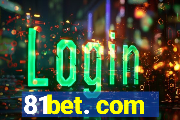 81bet. com