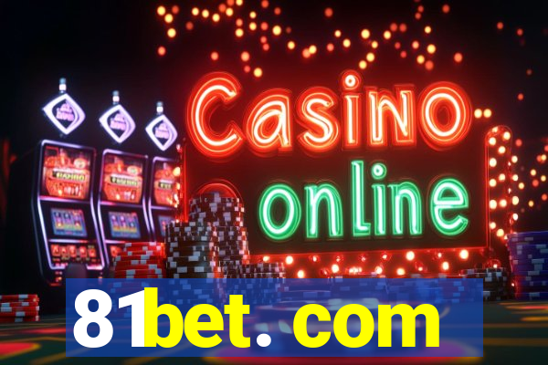 81bet. com