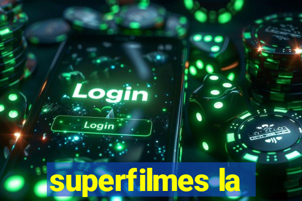 superfilmes la