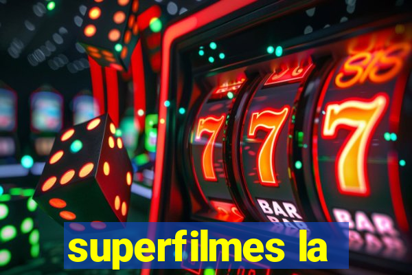 superfilmes la