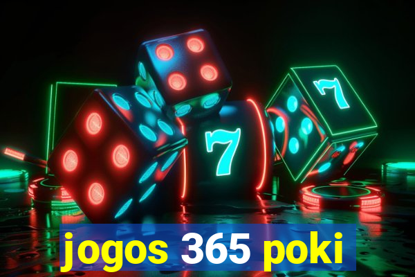 jogos 365 poki