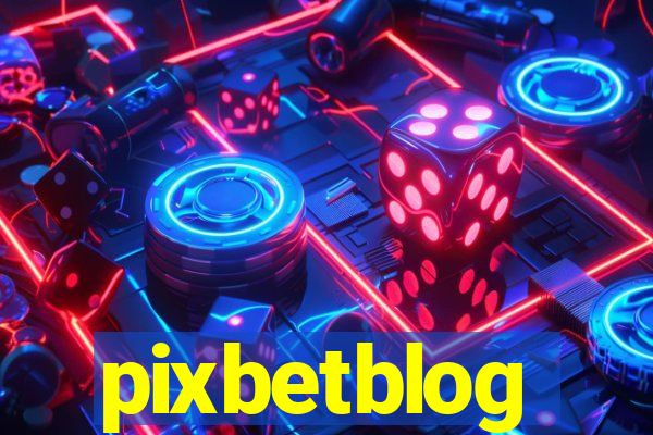 pixbetblog