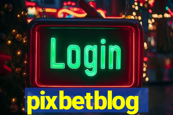 pixbetblog