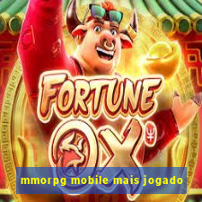 mmorpg mobile mais jogado