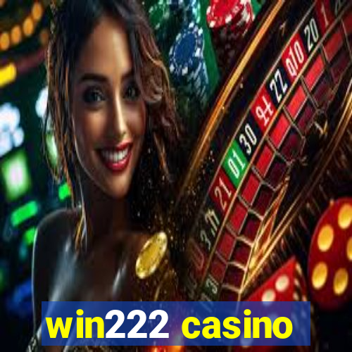 win222 casino