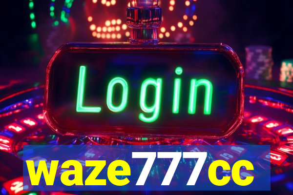 waze777cc