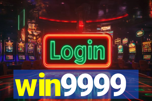 win9999