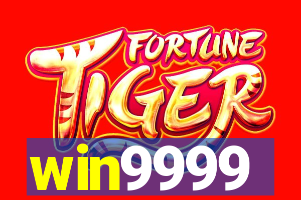 win9999