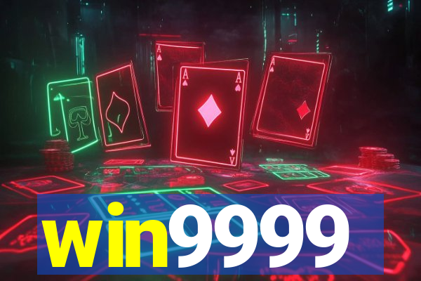 win9999