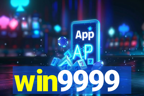 win9999