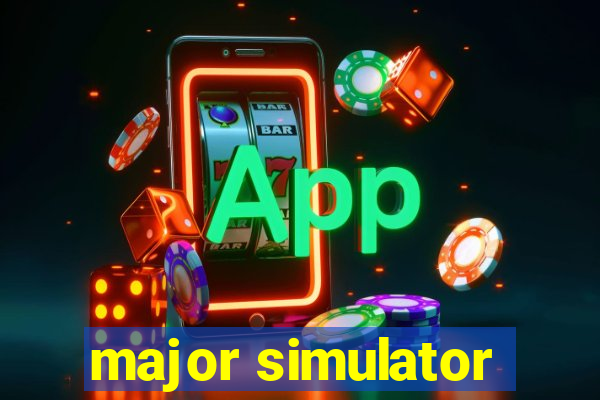 major simulator