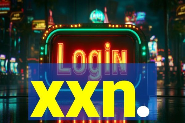 xxn.