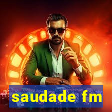 saudade fm