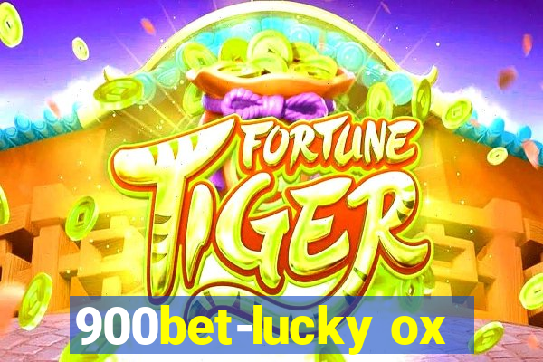 900bet-lucky ox