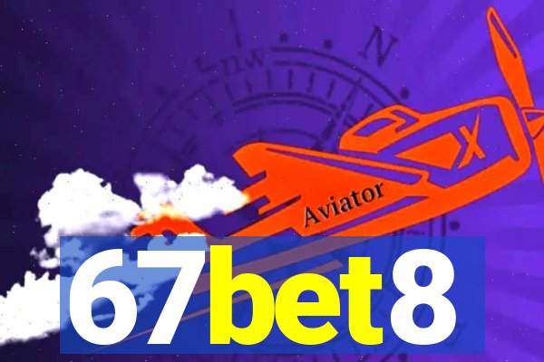 67bet8