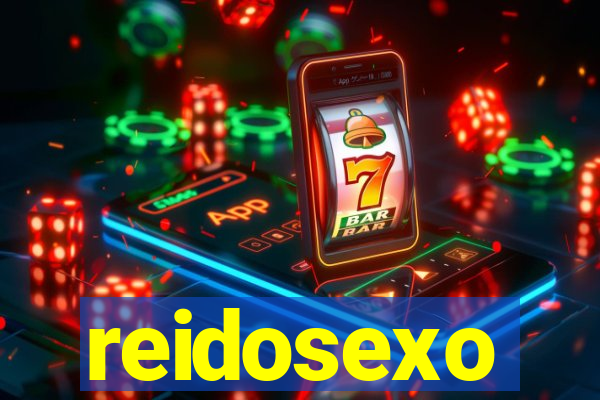 reidosexo