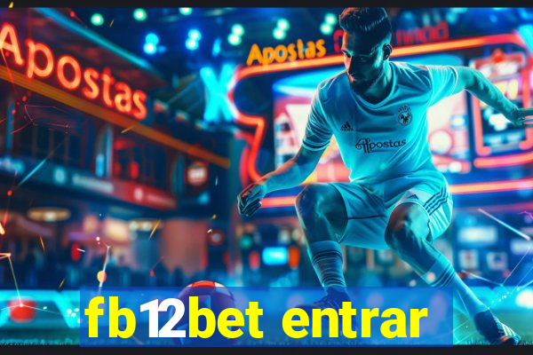 fb12bet entrar