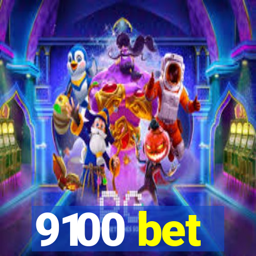 9100 bet