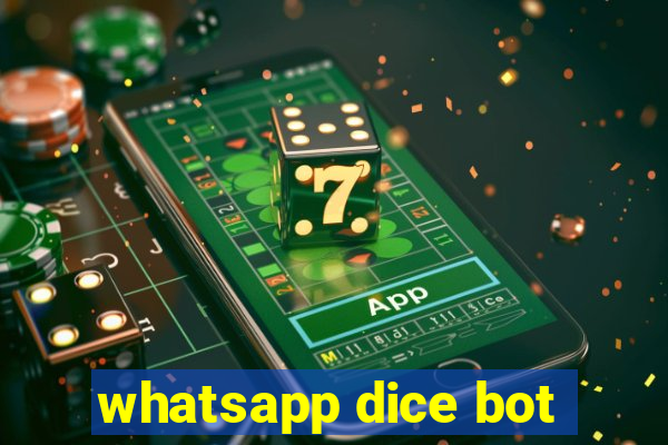 whatsapp dice bot