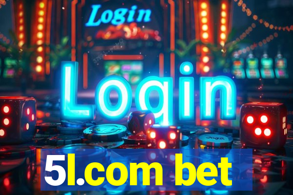 5l.com bet