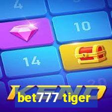 bet777 tiger