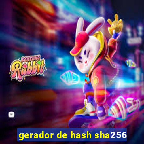 gerador de hash sha256