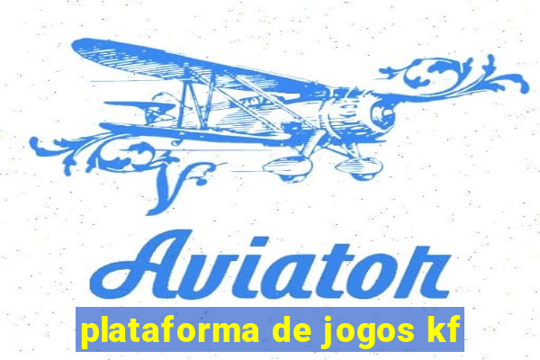 plataforma de jogos kf