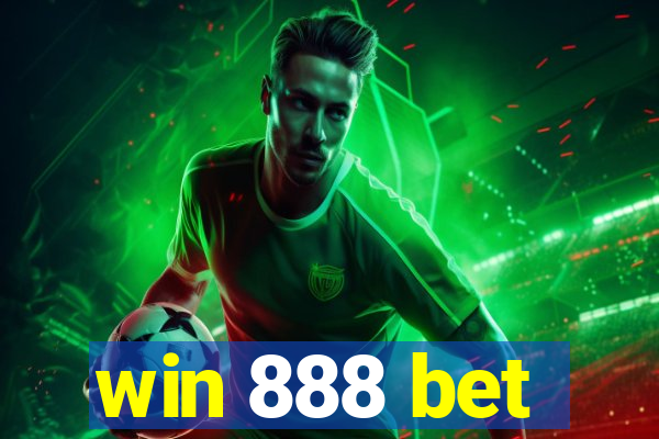 win 888 bet