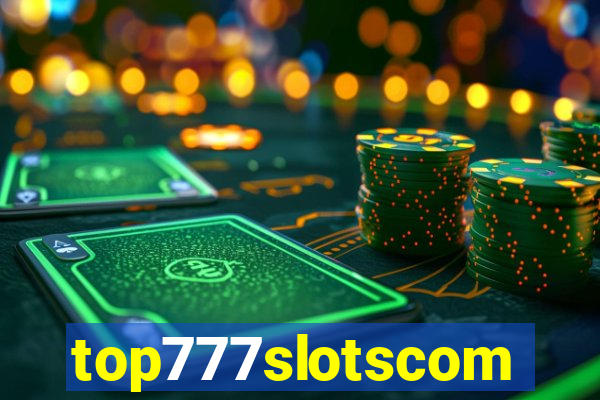 top777slotscom