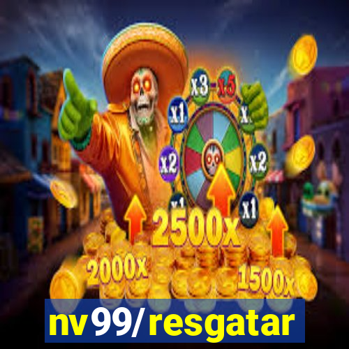 nv99/resgatar